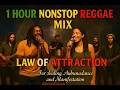 Download Lagu Best 1 Hour Healing Reggae Nonstop Mix | Law of Attraction Vibes for Abundance \u0026 Peace