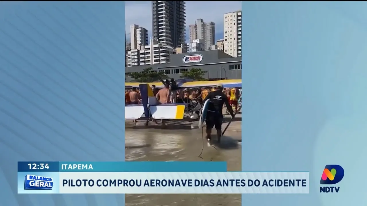 Piloto de Itapema comprou aeronave dias antes do acidente