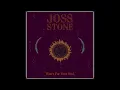 Joss Stone - Love Me