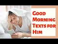 25 Good Morning Texts for Him to Make You Stay on His Mind All Day
