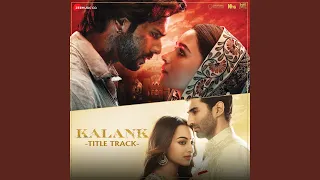 Download Kalank (Title Track) MP3