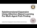 Subdimensional Expansion Using Attention-Based Learning For Multi-Agent Path Finding MAPF