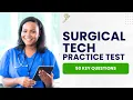 NCCT Surgical Tech Exam - Practice Test Study Guide 50 Key Questions