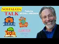 Lagu NOSTALGIA TALK: Episode #68 (Featuring MITCHELL KRIEGMAN)