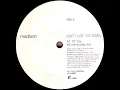 Madison Avenue - Don't Call Me Baby (Original Mix)