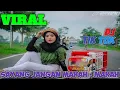 Download Lagu VIRALL DJ TIKTOK SAYANG JANGAN MARAH MARAH