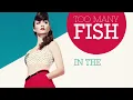 Karmin - Too Many Fish (Lyric Video)