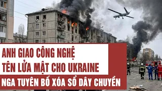 Anh giao công nghệ tên lửa mật cho Ukraine: Nga nổi giận, tuyên bố xóa sổ dây chuyền