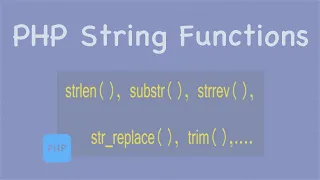 PHP String Functions Length Count Words Reverse Search Replace