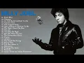 Billy Joel Greatest Hits - Billy Joel Full Album