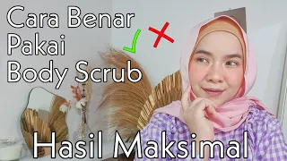 the correct way to use body care body scrub sequence febie ananda