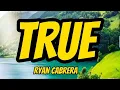 Download Lagu True - Ryan Cabrera Lyrics video