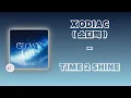 Download Lagu XODIAC ( 소디엑 )  -  TIME 2 SHINE Lirik