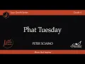 Phat Tuesday - Peter Sciaino