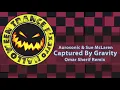 ♫ Aurosonic & Sue McLaren - Captured By Gravity # Omar Sherif Remix (Vocal Trance) ♫