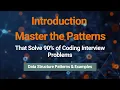 18 DSA Patterns That Crack 90 Coding Interviews
