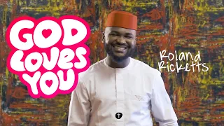 roland ricketts god loves you official music video 