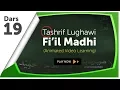 Download Lagu Video Animasi 19 : Tashrif Lughawi (Fi’il Madhi)