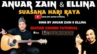 Download Anuar Zain \u0026 Ellina - Suasana Hari Raya ( Guitar Chord Tutorial ) MP3