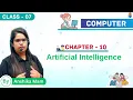 Artificial Intelligence Chapter 10 Computer Class - 7 By