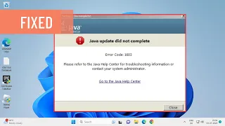 How to Fix Java Install Did Not Complete Error Code 1603 on Windows