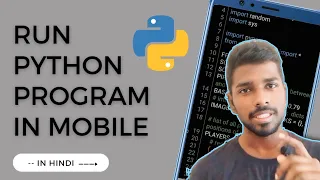 Run Python Program on Mobile Easy Python Android Guide