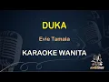 Download Lagu Duka - Evie Tamala | Karaoke Dangdut Koplo Nada Wanita