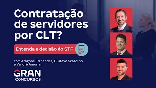 URGENTE: Contratação de Servidores Públicos por CLT? Entenda a Decisão do STF