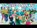 Lagu GADIS BALIKU | DJ GADIS BALIKU TIKTOK VIRAL | SENAM KREASI | SABURIA | CHOREO BY NENG VITA