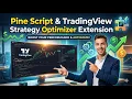 Pine Script TradingView Strategy Optimizer Extension