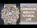 Large Farmhouse Wreath Live