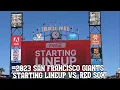 2023 SAN FRANCISCO GIANTS STARTING LINEUP vs Boston Red Sox July 29 2023