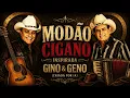 MODÃO CIGANO INSPIRADA NA VOZ DE GINO E GENO/ SE VOCÊ OUVIR POR AI 🍺🎶