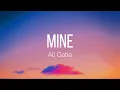 Ali Gatie - Mine (Lyrics)