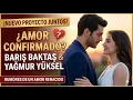 Lagu Afirma que Barış Baktaş y Yağmur Yüksel participarán en un proyecto conjunto.