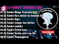 Download Lagu DJ TIKTOK TERBARU 2025 FULL BASS ▪︎ DJ FUNKOT X THAILAND MANGU(SIAPA YANG TAU SIAPA YANG MAU) VIRAL