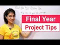 Final year Project selection Ideas and tips How to choose project