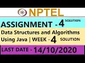 Data Structures and Algorithms Using Java Week - 4 Assignments-4 Solution
