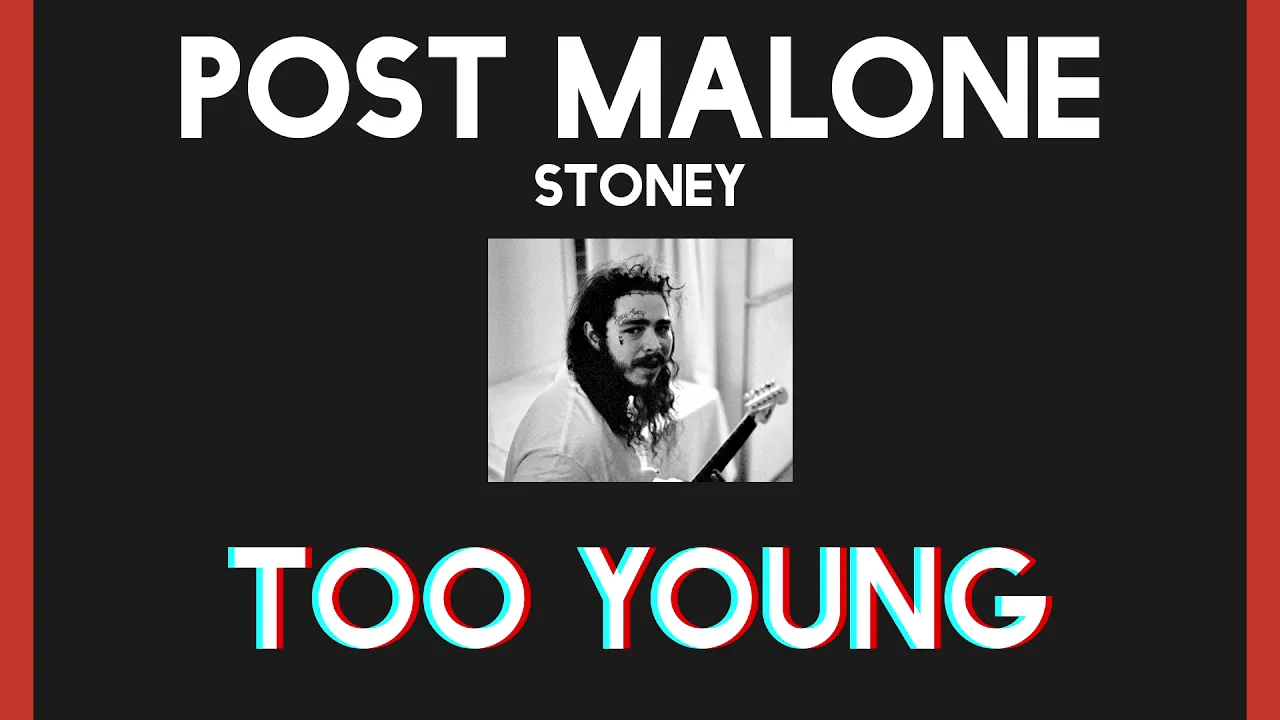 Post Malone - Too Young (Slowed + Reverb)
