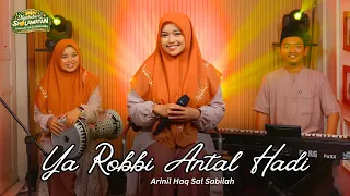 ya robbi antal hadi arinil haq sal sabilah ngabuburit sholawatan 2026