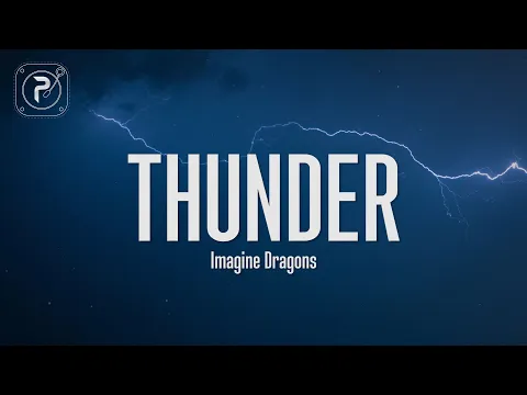 Download MP3 Thunder - Imagine Dragons (Lyrics)