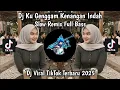 Lagu DJ KU GENGGAM KENANGAN INDAH SIMPANLAH SENDA GURAUAN - DJ MEMORI BERKASIH VIRAL TIKTOK TERBARU 2025