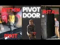 Pivot Door - FritsJurgen Bottom Pivot Hinge Installation