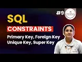 SQL Constraints Explained PRIMARY KEY FOREIGN KEY UNIQUE NOT NULL SQL Tutorial for Beginners