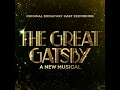 For Her - Jeremy Jordan & Original Broadway Cast of The Great Gatsby - A New Musical