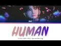 Max Changmin (최강창민) – HUMAN [Color Coded Lyrics Jpn/Han/Rom/Eng] #maxchangmin #tvxq #tohoshinki