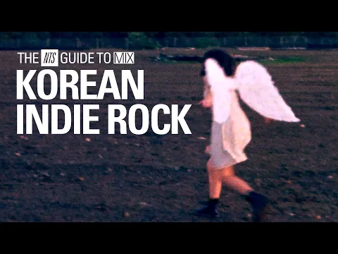 '90s and Early 00s Korean Indie Rock Mix【 THE NTS GUIDE TO… 】