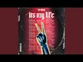Download Lagu Its My Life