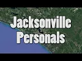 Personals Jacksonville FL
