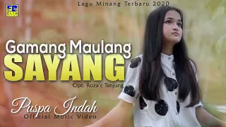 Download Puspa Indah - GAMANG MAULANG SAYANG [Official Music Video] Lagu Minang Terbaru 2020 MP3